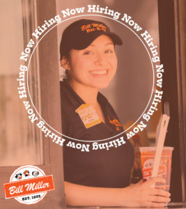 Now hiring repeated in a circle. Bill Miller employee serving iced tea from drive thru window. Bill Miller logo located bottom left.