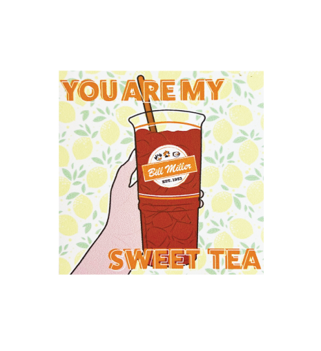 You are my sweet tea. Illustration of a hand holding an iced tea. with a lemon background.